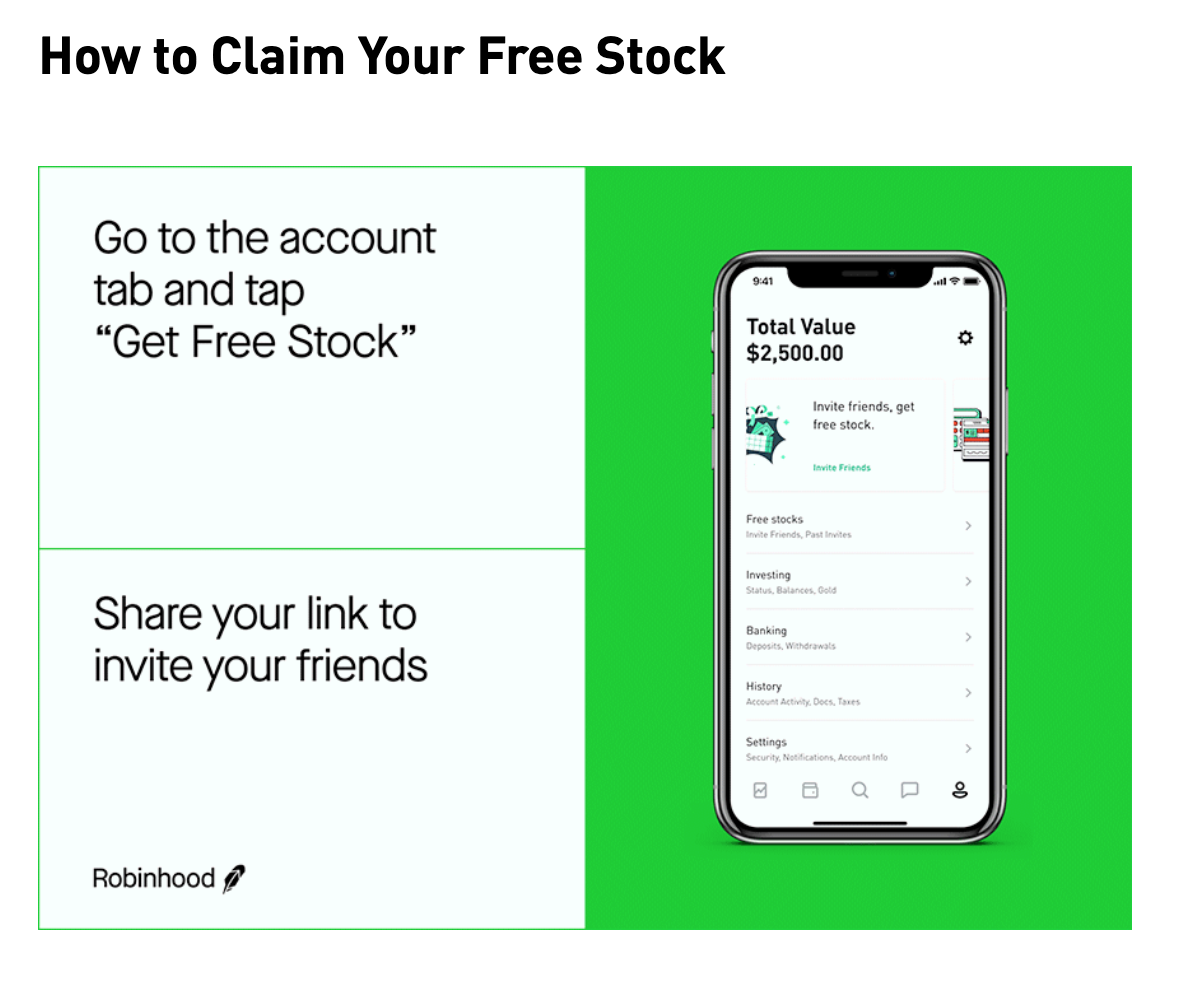Robinhood referral promotion showing steps to claim free stock. Instructions read: 'Go to the account tab and tap Get Free Stock' and 'Share your link to invite your friends.' On the right, a smartphone screen displays the Robinhood app with a $2,500 account balance and a banner saying 'Invite friends, get free stock.'