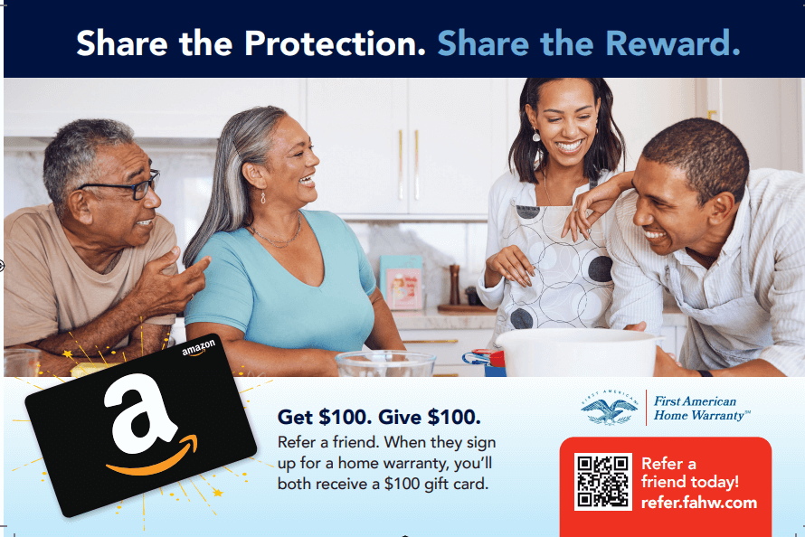 First American Home Warranty referral program example showing a family gathered around a table with messaging that offers $100 to both the referrer and the friend when the friend signs up for a home warranty plan.