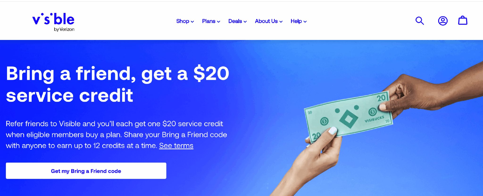 Visible by Verizon referral program example displaying a bright blue banner with details on earning $20 service credits for referring friends who purchase a plan, with a hand passing 'Visibucks' to represent rewards.