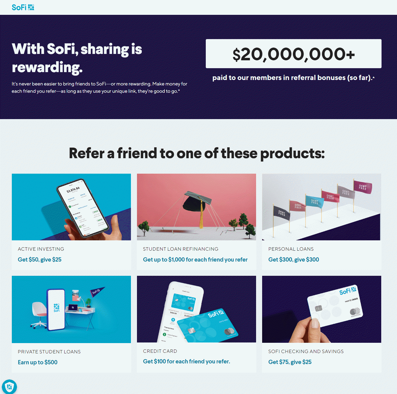 Referral marketing benefits: SoFi referral program. 