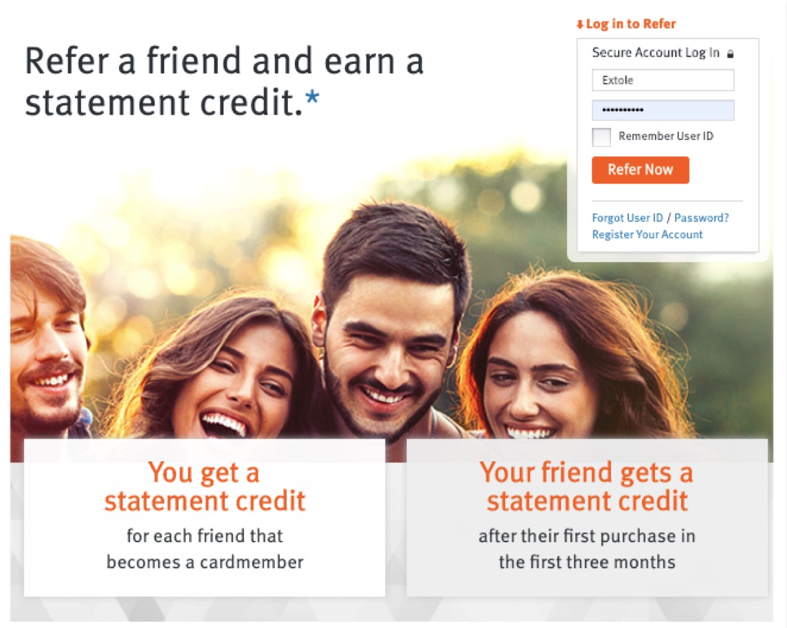 A refer-a-friend landing page for a card program: "Refer a friend and earn a statement credit." Beside a secure log-in box, one panel reads "You get a statement credit for each friend that becomes a cardmember" and the other reads "Your friend gets a statement credit after their first purchase in the first three months."